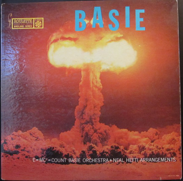 Count Basie and His Orchestra + Neal Hefti Arrangements: Basie (1958)